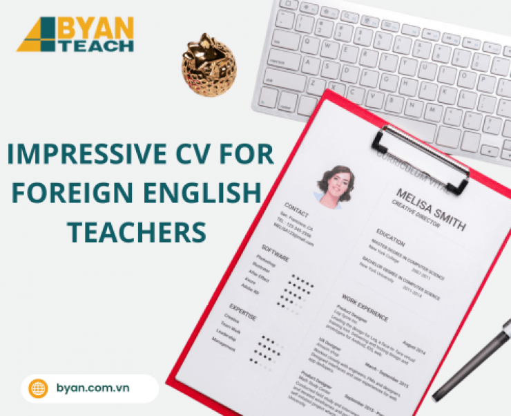 How To Prepare An Impressive Cv For Foreign English Teachers In Vietnam
