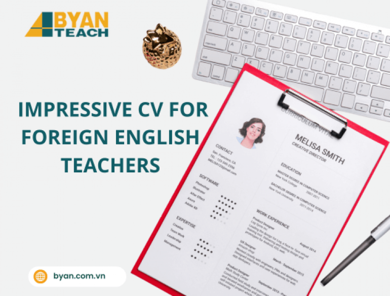How To Prepare An Impressive Cv For Foreign English Teachers In Vietnam